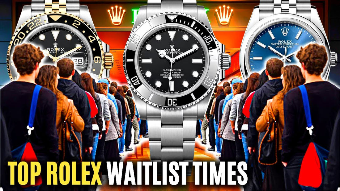 The Luxury World of Rolex: Waitlists and Watches